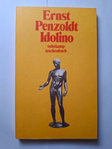 Ernst penzoldt idolino - penzoldt, |