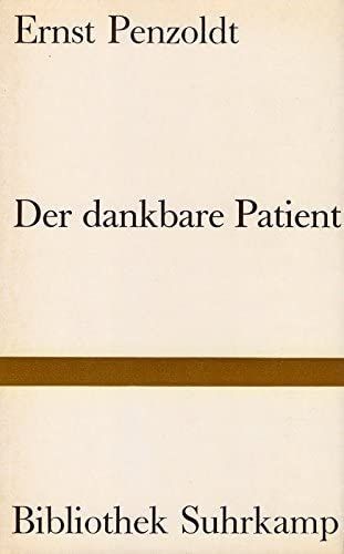 Buch der dankbare patient - der,