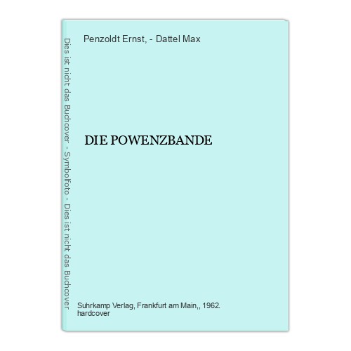 Die powenzbande penzoldt - powenzbande,